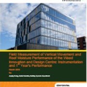 Field Measurement of Vertical Movement and Roof Moisture Performance of the Wood Innovation and Design Centre: Instrumentation and First Year's Performance
