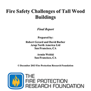 Fire Safety Challenges of Tall Wood Buildings