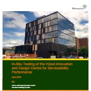 In-Situ Testing of the Wood Innovation and Design Centre for Serviceability Performance