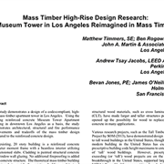 Mass Timber High-Rise Design Research: Museum Tower in Los Angeles Reimagined in Mass Timber