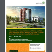 Cover image of Advanced Wood-Based Solutions for Mid-Rise and High-Rise Construction: In-Situ Testing of the Origine 13-Storey Building for Vibration and Acoustic Performances