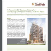 Cover image of An Approach to CLT Diaphragm Modeling for Seismic Design with Application to a U.S. High-Rise Project
