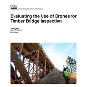 Cover image of Evaluating the Use of Drones for Timber Bridge Inspection