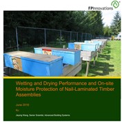 Wetting and Drying Performance and On-site Moisture Protection of Nail-Laminated Timber Assemblies