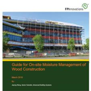 Cover image of Guide for On-site Moisture Management of Wood Construction