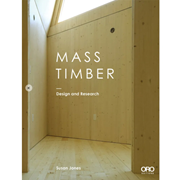Mass Timber / Research and Design