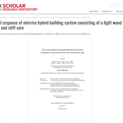 Structural Response of Mid-Rise Hybrid Building System Consisting of a Light Wood Frame Structure and Stiff Core