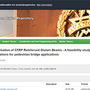 Assessment and Optimisation of CFRP Reinforced Glulam Beams - A Feasibility Study in Design Stage Reinforcement Configurations for Pedestrian Bridge Applications