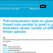 Cover image of Pull-compression Tests on Glued-in Metric Thread Rods Parallel to Grain in Glulam and Laminated Veneer Lumber of Different Timber Species