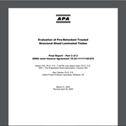 Evaluation of Fire-Retardant Treated Structural Glued Laminated Timber: Final Report - Part 2 of 2