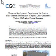 Cover image of The Numerical Analysis and Experimental Verification on the Thermal Performance of Hybrid Cross-Laminated Timber (CLT)-Glass Facade Elements