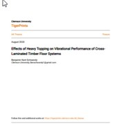 Cover image of Effects of Heavy Topping on Vibrational Performance of Cross-Laminated Timber Floor Systems