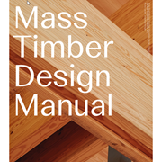 Cover image of Mass Timber Design Manual