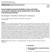 Cover image of Towards digital automation flexibility in large-scale timber construction: integrative robotic prefabrication and co-design of the BUGA Wood Pavilion