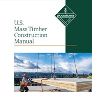 Cover image of U.S. Mass Timber Construction Manual