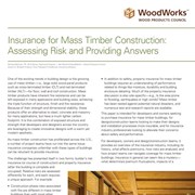 Insurance for Mass Timber Construction: Assessing Risk and Providing Answers