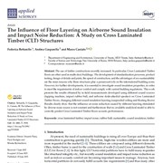 Cover image of The Influence of Floor Layering on Airborne Sound Insulation and Impact Noise Reduction: A Study on Cross Laminated Timber (CLT) Structures