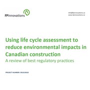 Using life cycle assessment to reduce environmental impacts in Canadian construction. A review of best regulatory practices