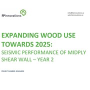 Cover image of Expanding wood use towards 2025: seismic performance of midply shear walls, year 2