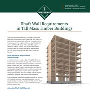Shaft Wall Requirements in Tall Mass Timber Buildings