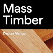 Cover image of Mass Timber Design Manual Vol. 2