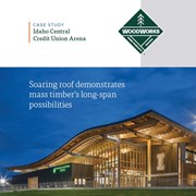 Cover image of Idaho Central Credit Union Arena – Soaring Roof Demonstrates Mass Timber’s Long-Span Possibilities