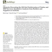 Cover image of Obstacles Preventing the Off-Site Prefabrication of Timber and MEP Services: Qualitative Analyses from Builders and Suppliers in Australia