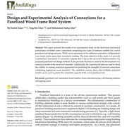 Design and Experimental Analysis of Connections for a Panelized Wood Frame Roof System