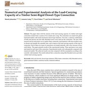 Numerical and Experimental Analysis of the Load-Carrying Capacity of a Timber Semi-Rigid Dowel-Type Connection