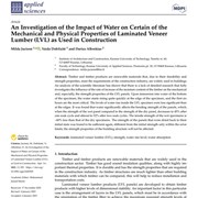 Cover image of An Investigation of the Impact of Water on Certain of the Mechanical and Physical Properties of Laminated Veneer Lumber (LVL) as Used in Construction