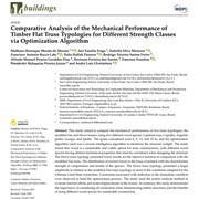 Comparative Analysis of the Mechanical Performance of Timber Flat Truss Typologies for Different Strength Classes via Optimization Algorithm