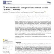 On the Role of Seismic Damage Tolerance on Costs and Life Cycle of CLT Buildings