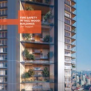 Fire Safety in Tall Wood Buildings