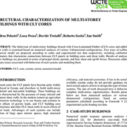 Structural Characterization of Multi-Storey Buildings with CLT Cores