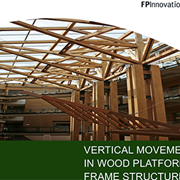Vertical Movement in Wood Platform Frame Structures: Design and Detailing Solutions