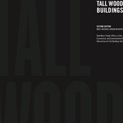 Cover image of The Case for Tall Wood Buildings